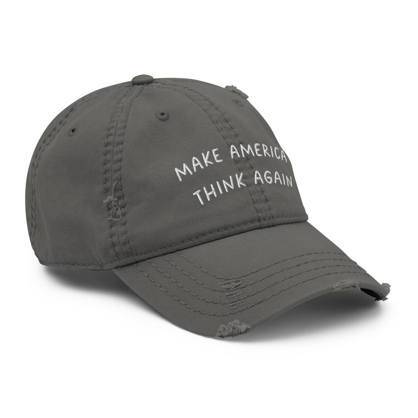 MAKE AMERICA THINK AGAIN Distressed Cap
