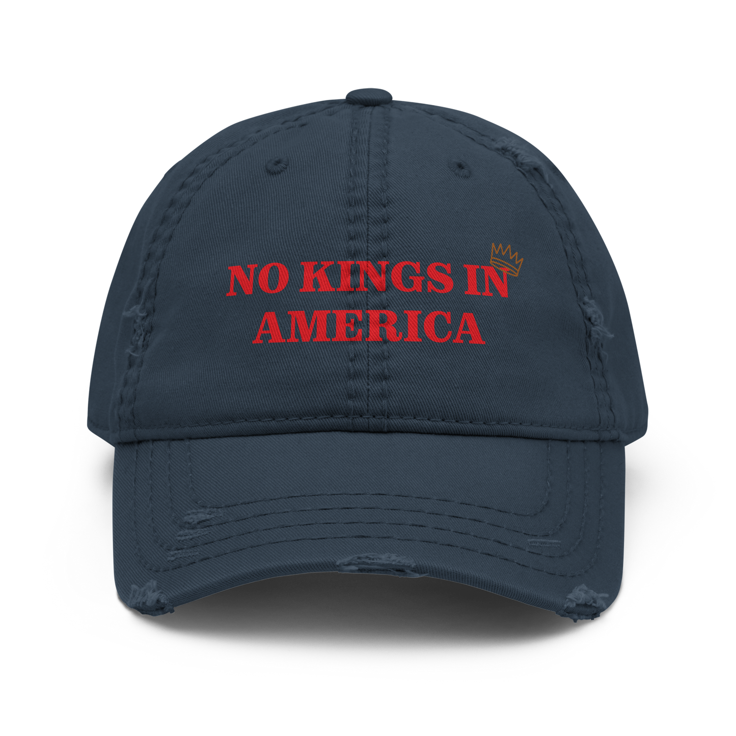 NO KINGS IN AMERICA Distressed Cap