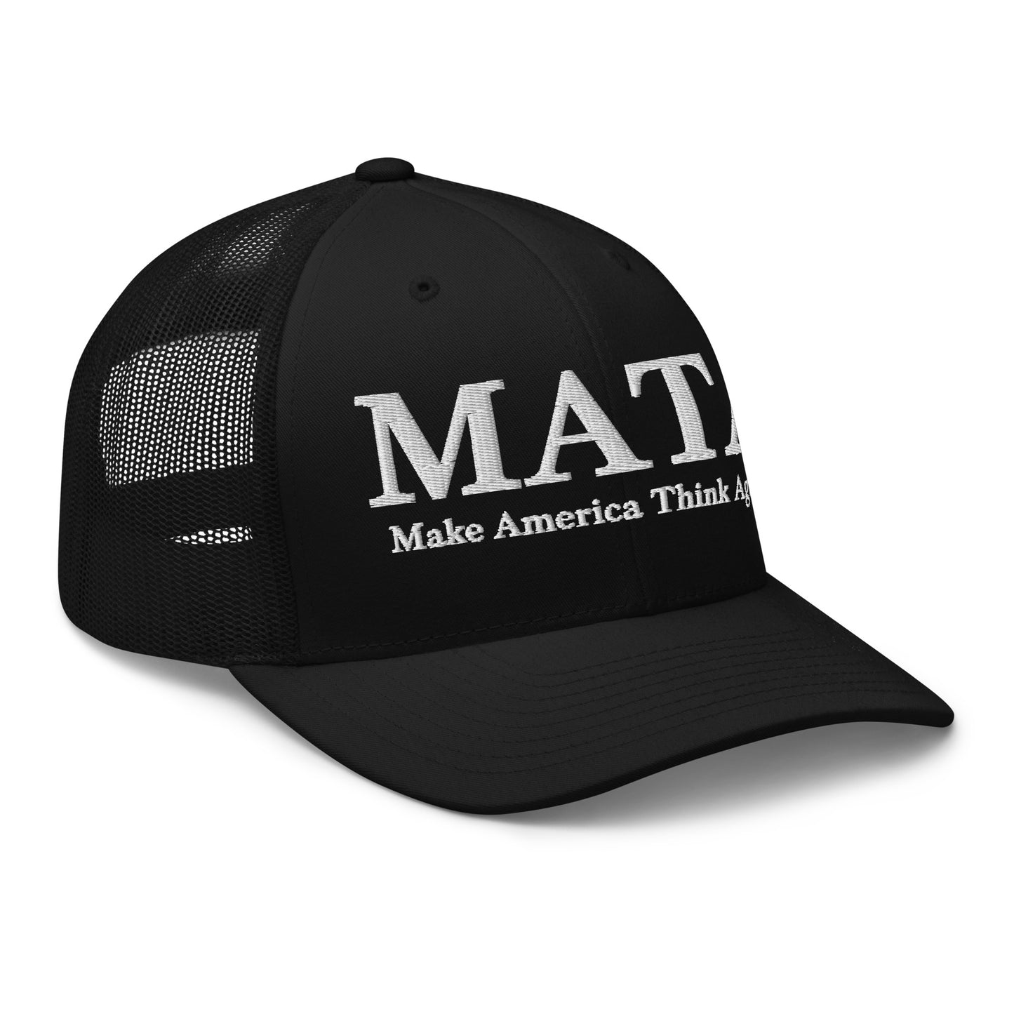 MATA Make America Think Again Trucker Hat