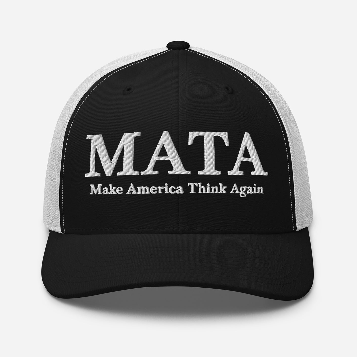 MATA Make America Think Again Trucker Hat