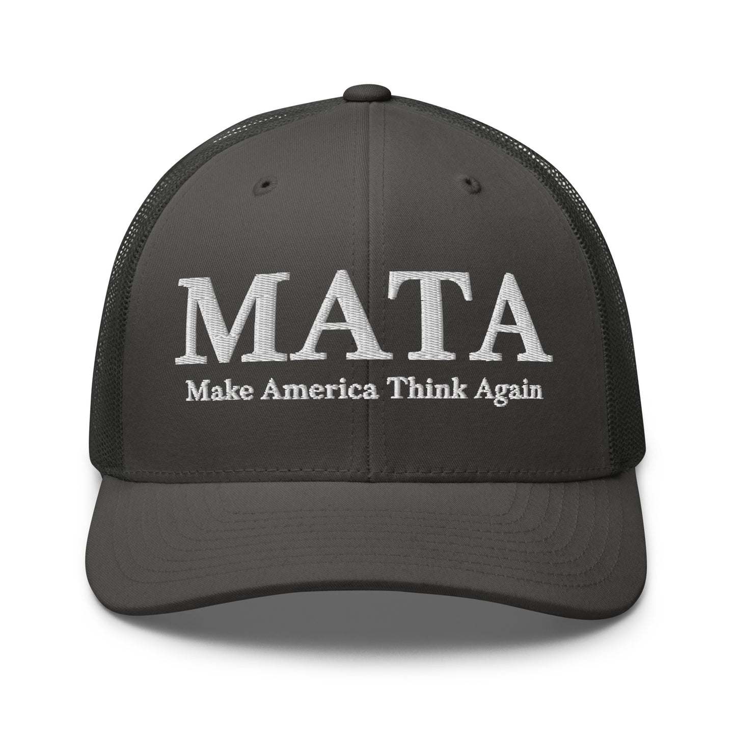 MATA Make America Think Again Trucker Hat