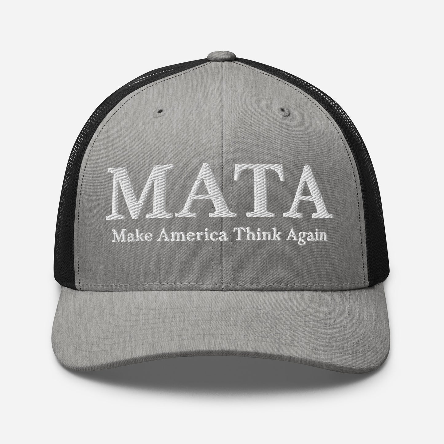 MATA Make America Think Again Trucker Hat