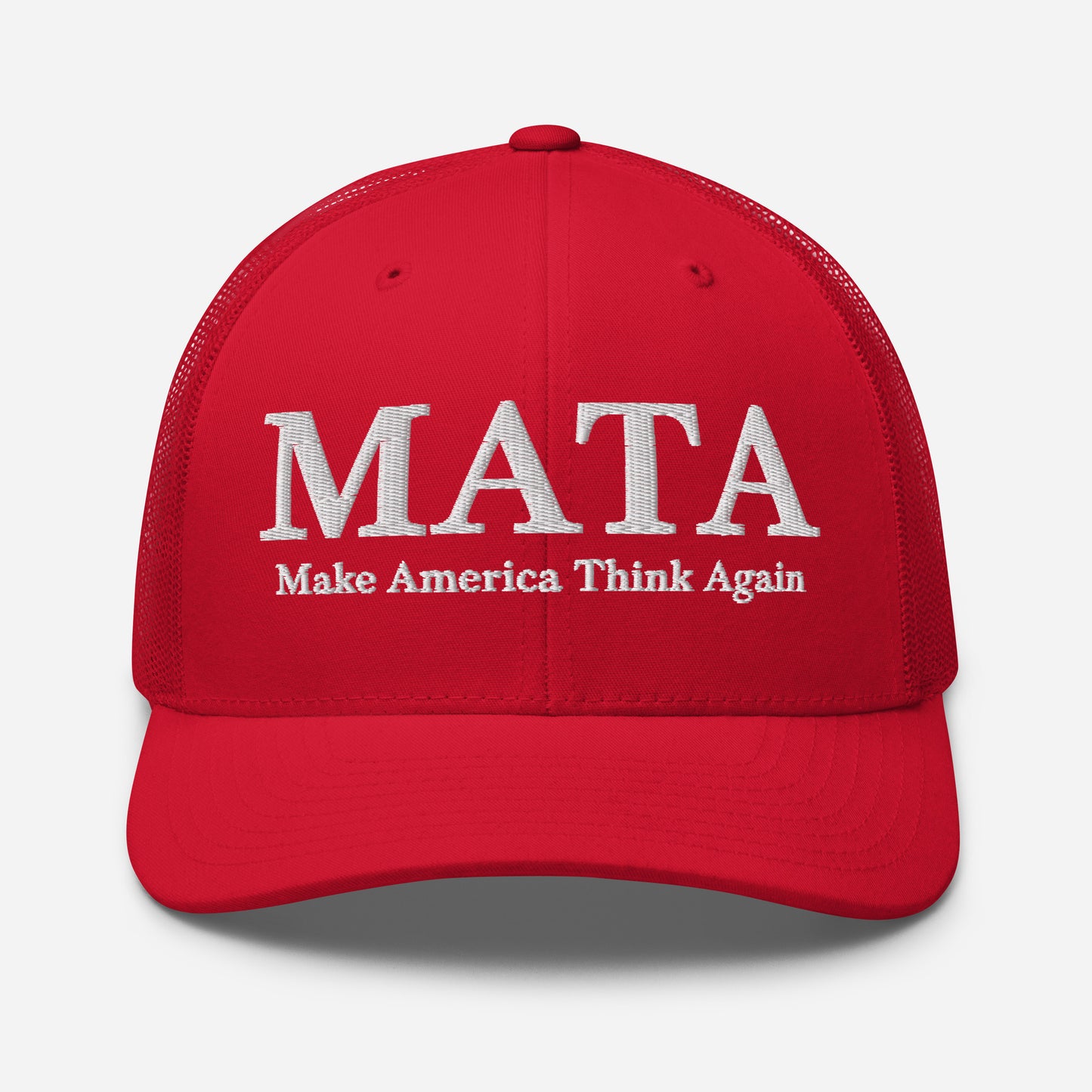 MATA Make America Think Again Trucker Hat