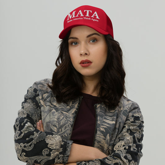 MATA Make America Think Again Trucker Hat