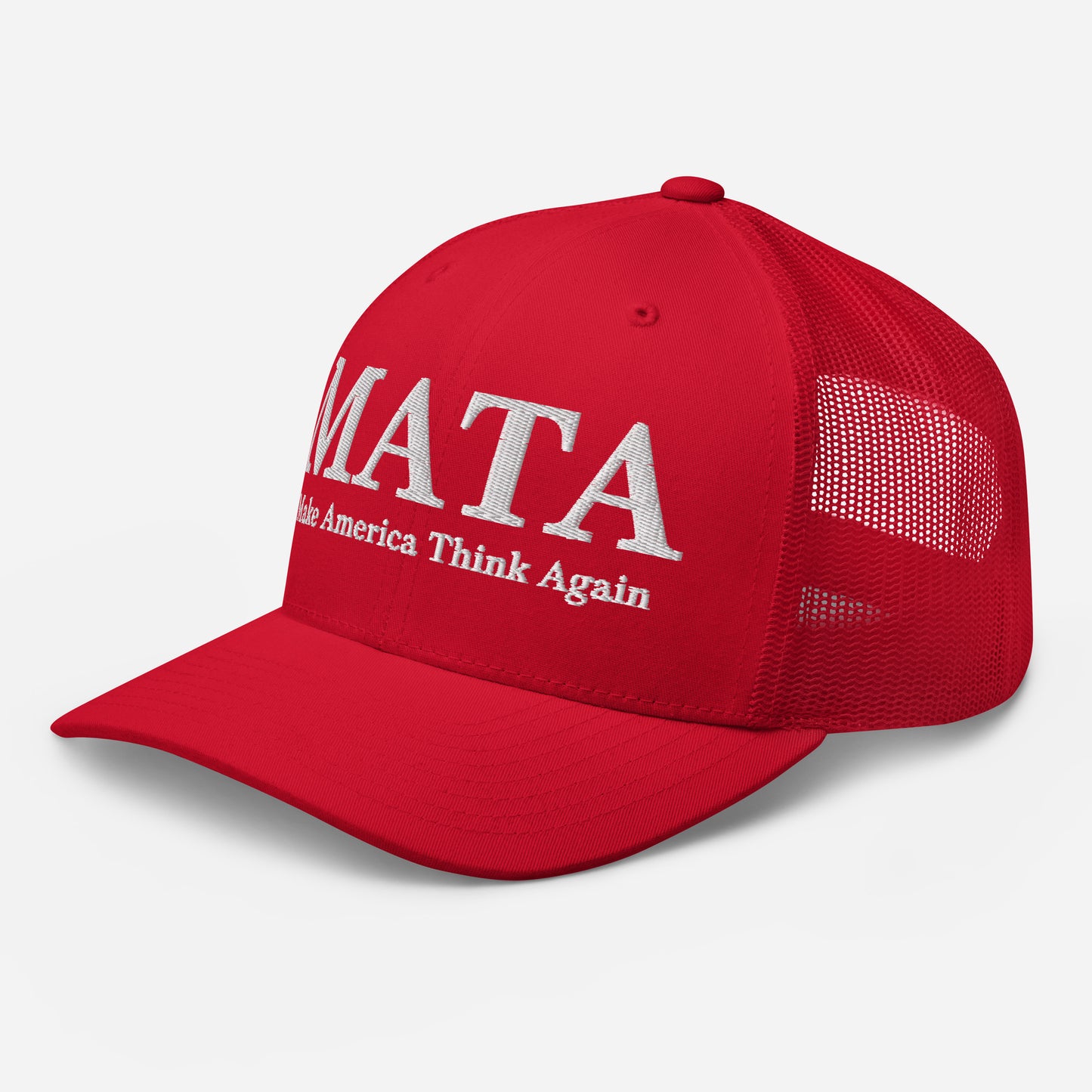 MATA Make America Think Again Trucker Hat