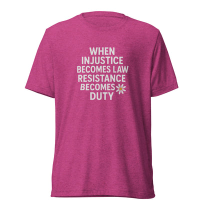 When Injustice Becomes Law Short Sleeve Shirt