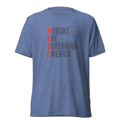 MAGA: Morons Are Governing America Short Sleeve Shirt