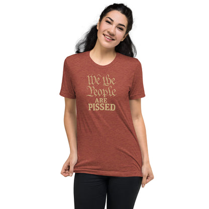 We The People Are Pissed Short Sleeve Shirt