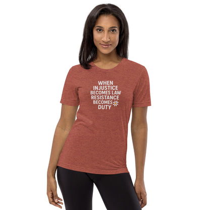 When Injustice Becomes Law Short Sleeve Shirt