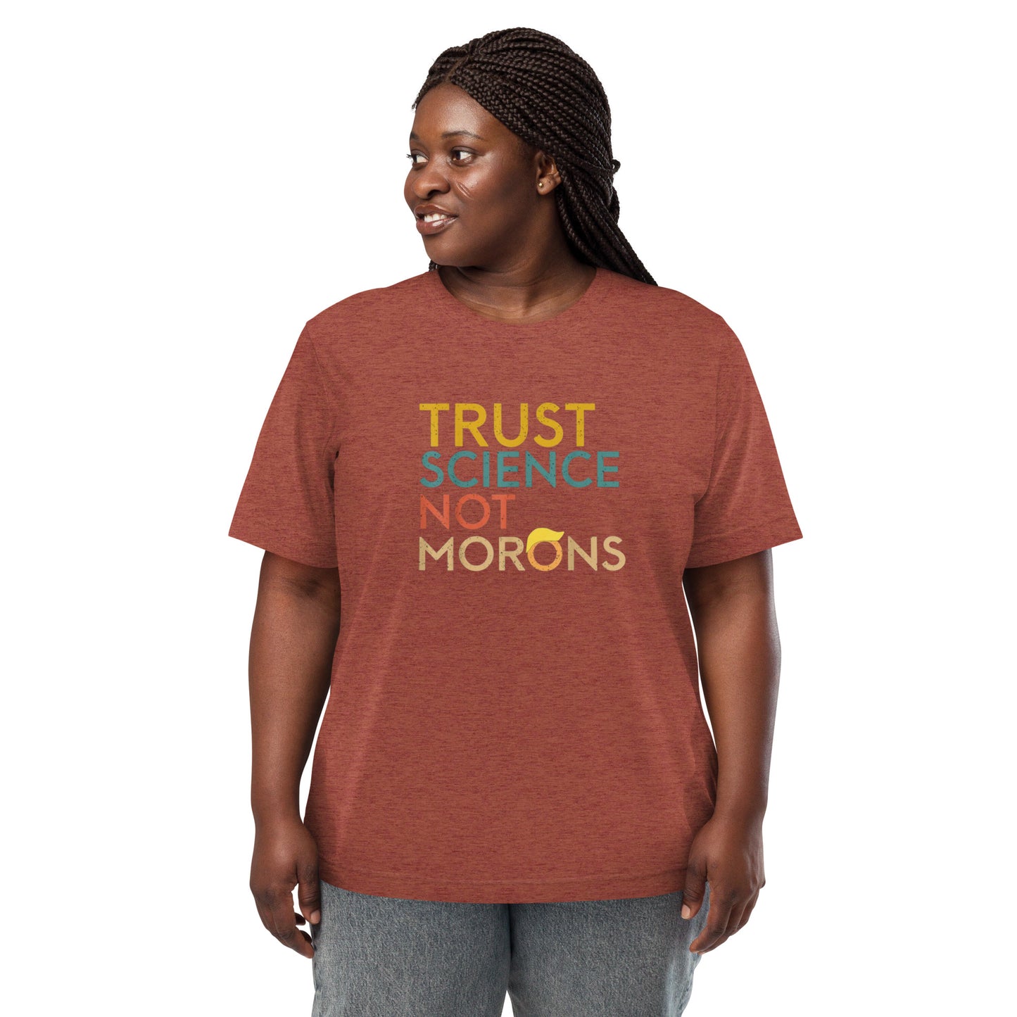 Trust Science Not Morons Short Sleeve Shirt (unisex)