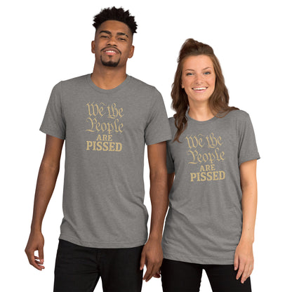 We The People Are Pissed Short Sleeve Shirt