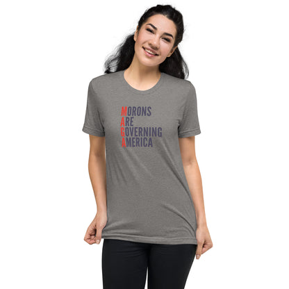 MAGA: Morons Are Governing America Short Sleeve Shirt