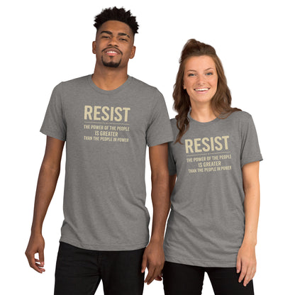 RESIST: The Power Of The People Is Greater Short Sleeve Shirt