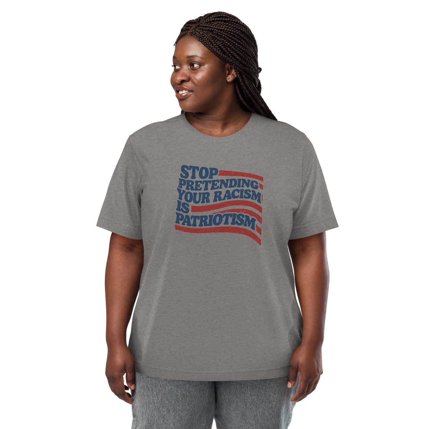 Stop Pretending Your Racism Is Patriotism Short Sleeve Shirt