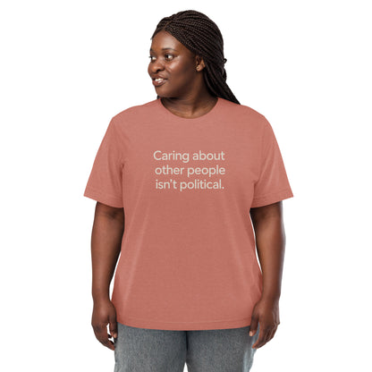 Caring About Other People Isn't Political Short Sleeve Shirt