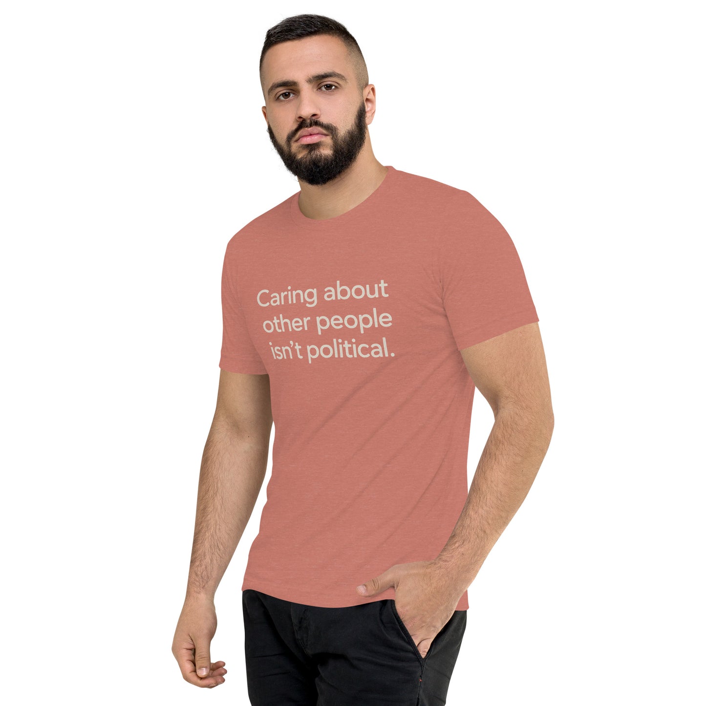 Caring About Other People Isn't Political Short Sleeve Shirt