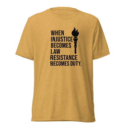 When Injustice Becomes Law Torch Short Sleeve Shirt