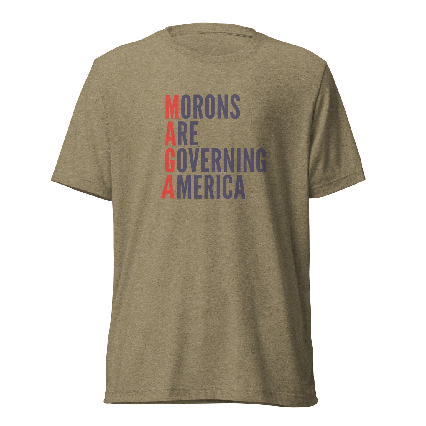 MAGA: Morons Are Governing America Short Sleeve Shirt