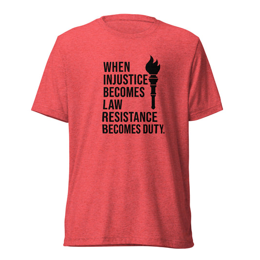 When Injustice Becomes Law Torch Short Sleeve Shirt