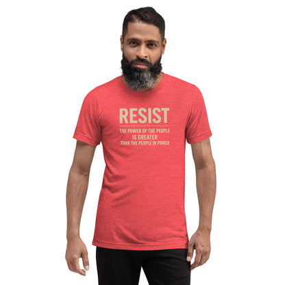 RESIST: The Power Of The People Is Greater Short Sleeve Shirt
