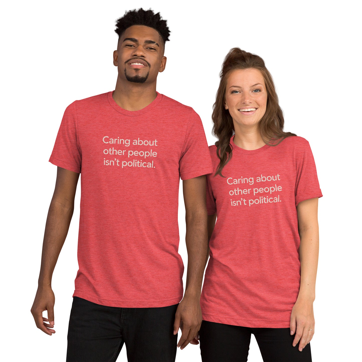 Caring About Other People Isn't Political Short Sleeve Shirt