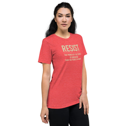RESIST: The Power Of The People Is Greater Short Sleeve Shirt