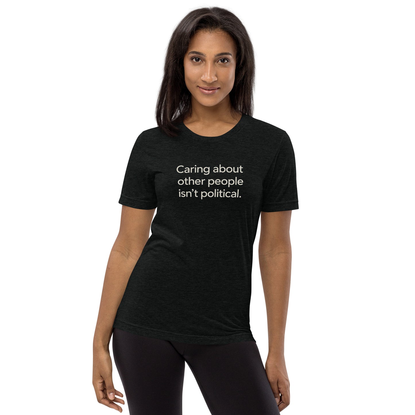 Caring About Other People Isn't Political Short Sleeve Shirt