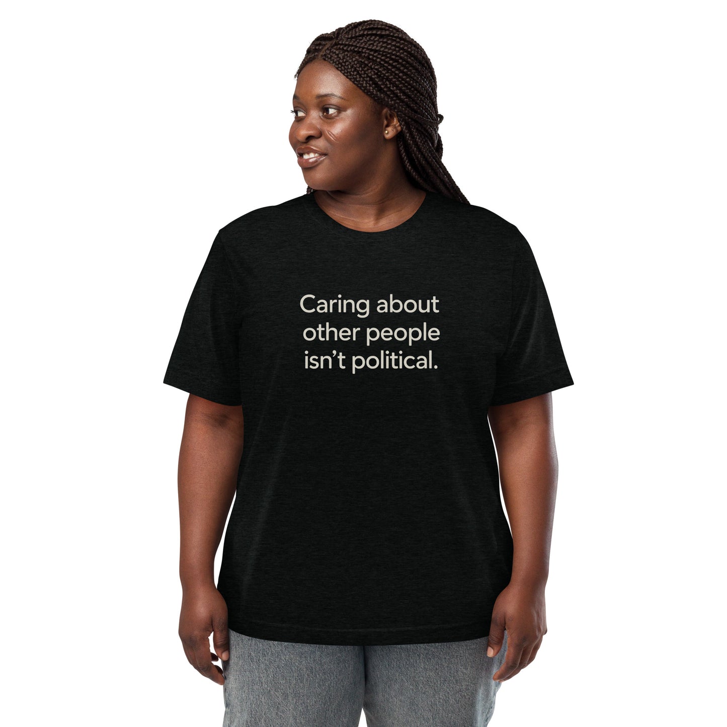 Caring About Other People Isn't Political Short Sleeve Shirt