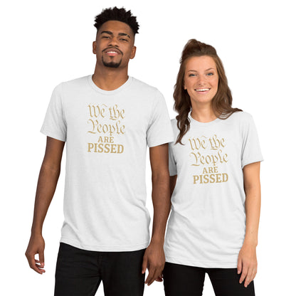 We The People Are Pissed Short Sleeve Shirt