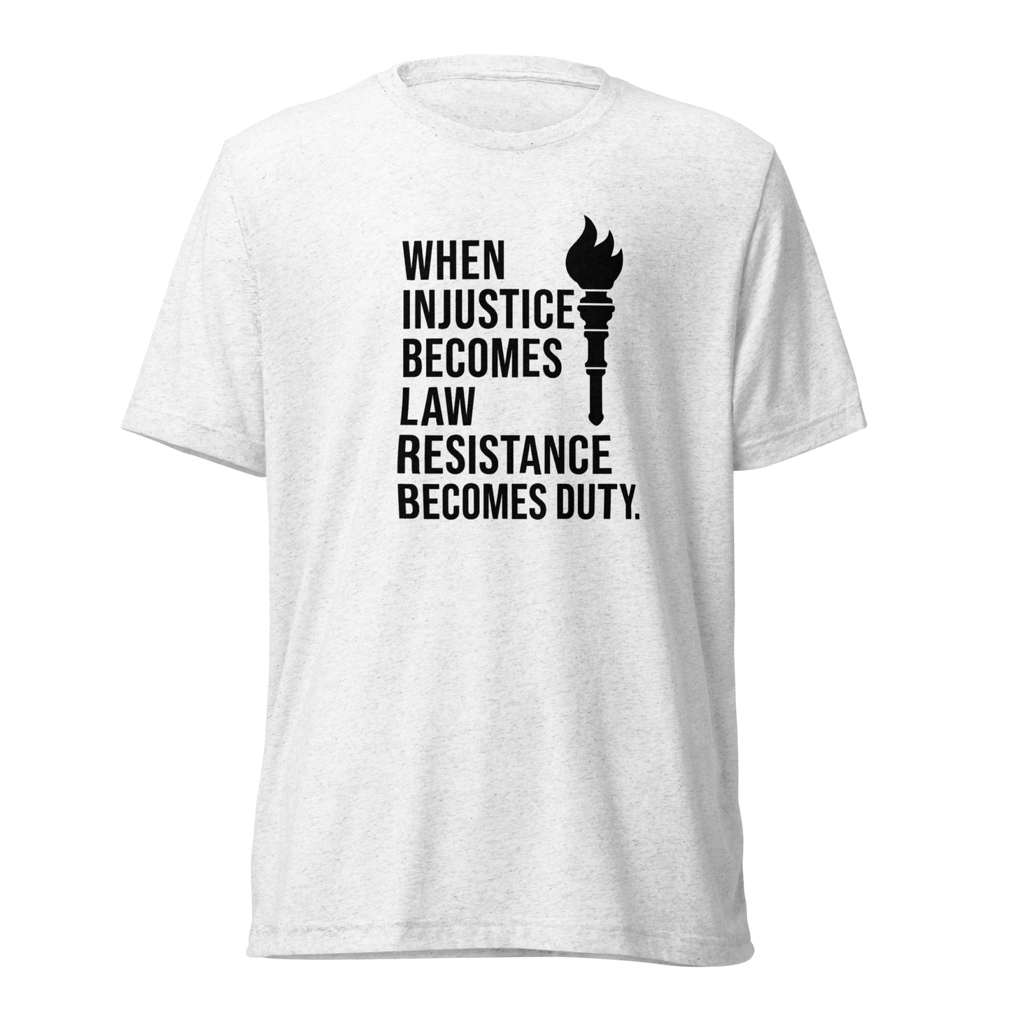 When Injustice Becomes Law Torch Short Sleeve Shirt