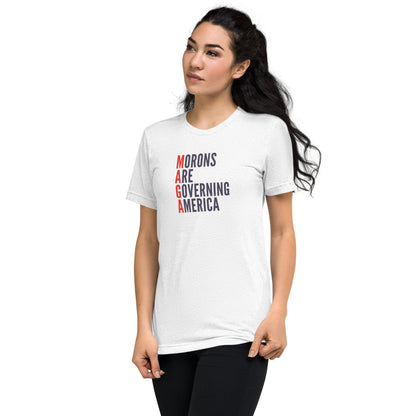 MAGA: Morons Are Governing America Short Sleeve Shirt