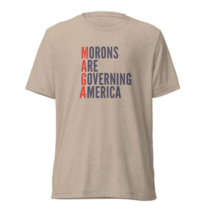 MAGA: Morons Are Governing America Short Sleeve Shirt
