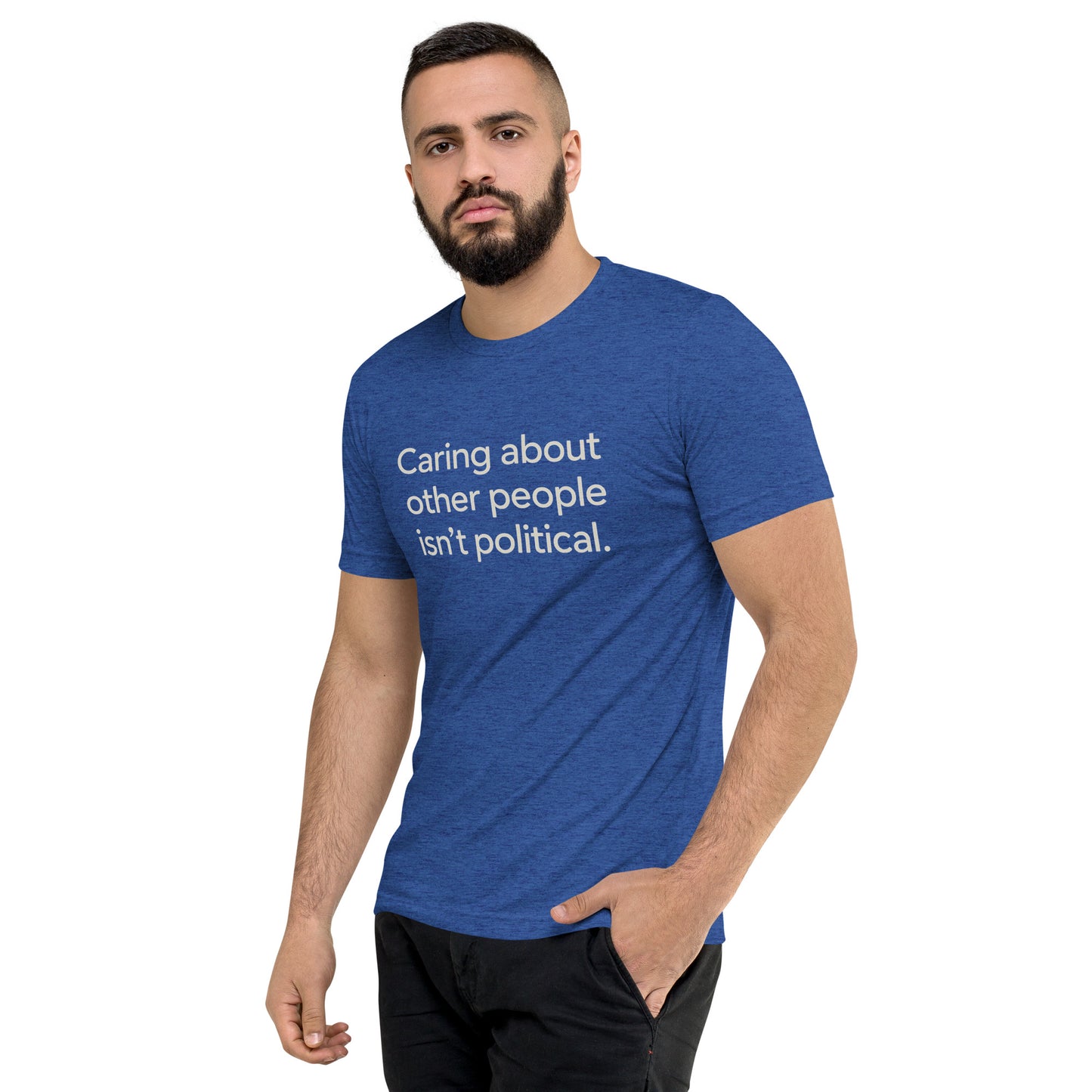 Caring About Other People Isn't Political Short Sleeve Shirt